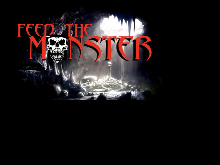 Feed The Monster